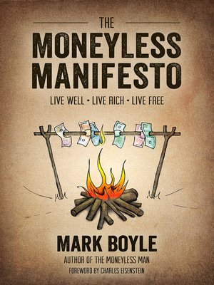 cover image of The Moneyless Manifesto